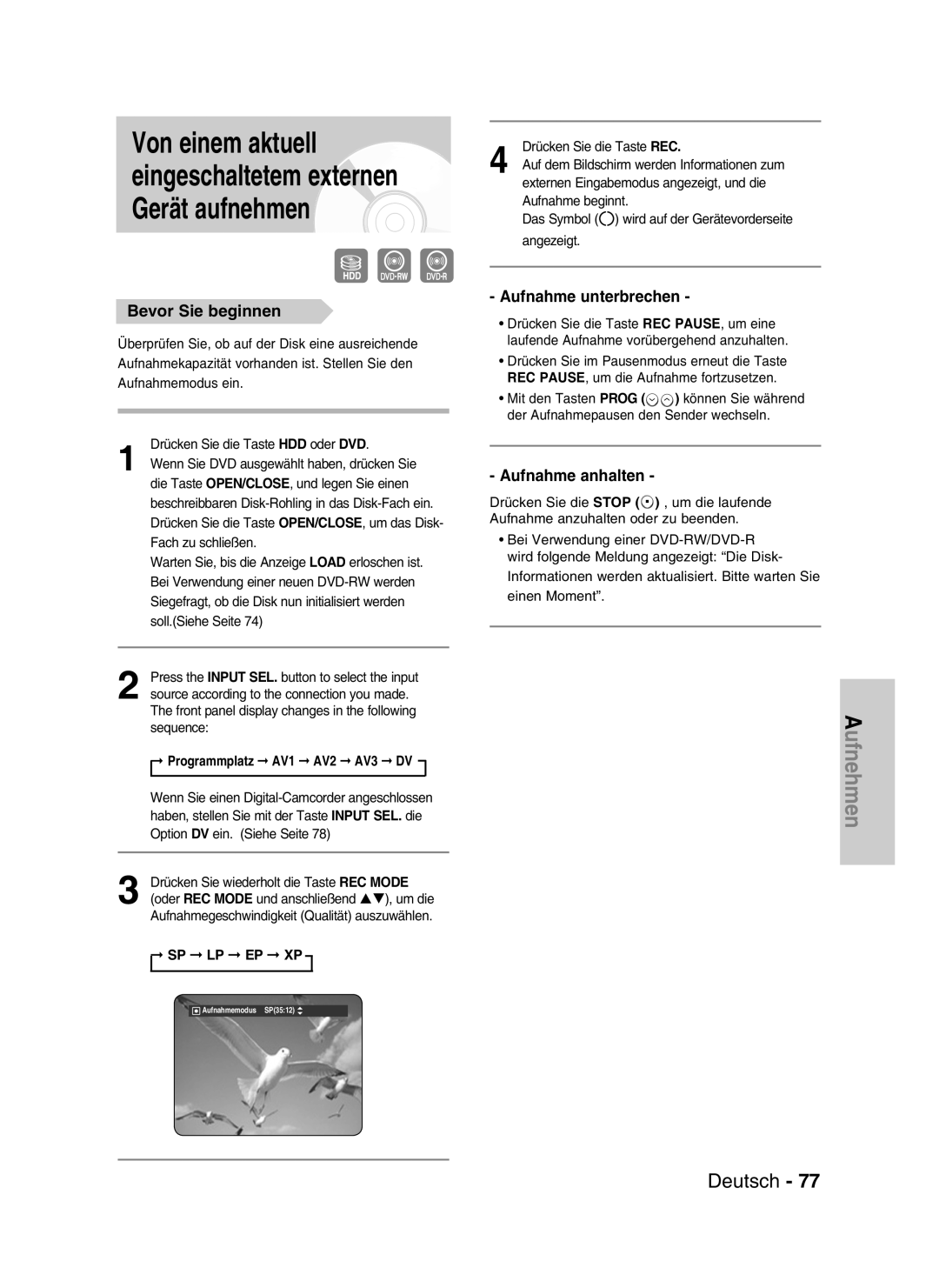 Samsung DVD-HR730/XEB manual Von einem aktuell eingeschaltetem externen Gerät aufnehmen, Aufnehmen, Deutsch, Sp Lp Ep Xp 