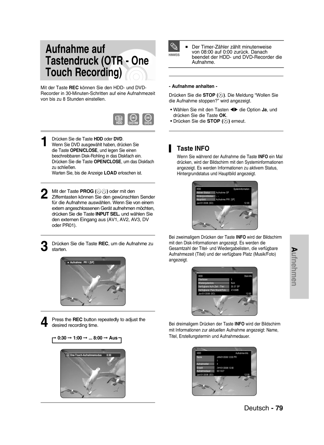 Samsung DVD-HR730/XEG manual Aufnahme auf Tastendruck OTR - One Touch Recording, Taste INFO, Deutsch, 030 100 ... 800 Aus 