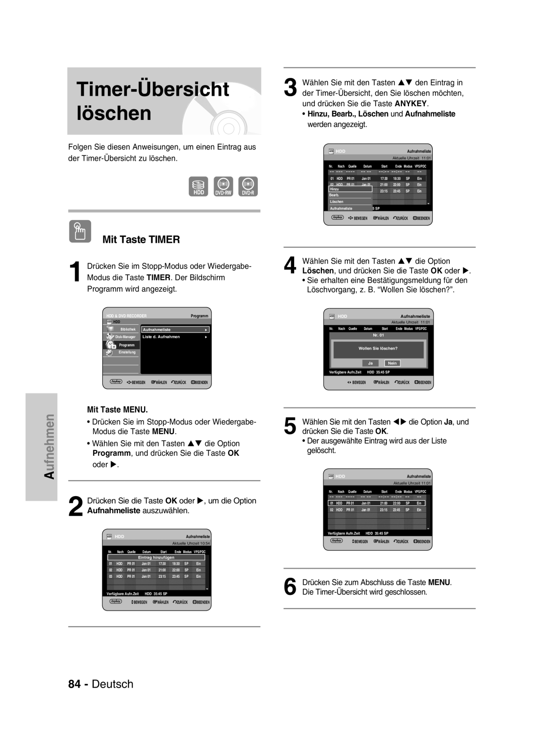 Samsung DVD-HR730/XEC, DVD-HR730/XEB manual Timer-Übersicht löschen, Deutsch, Aufnehmen, Mit Taste TIMER, Mit Taste MENU 