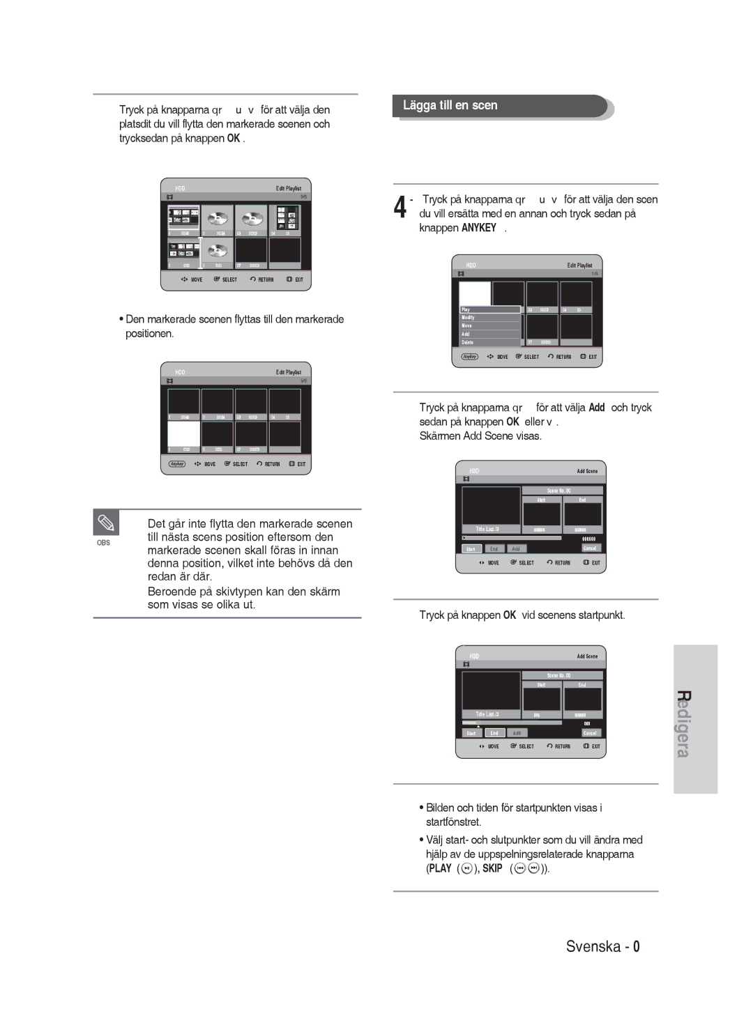 Samsung DVD-HR730/XEE manual Lägga till en scen, Tryck på knappen OK vid scenens startpunkt 