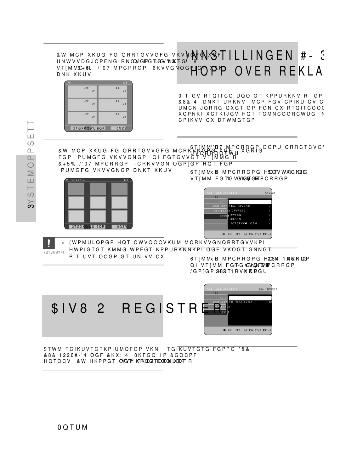 Samsung DVD-HR730/XEE manual DivXR-registrering,  Funksjonen for automatisk kapitteloppretting, Når strømmen er slått av 