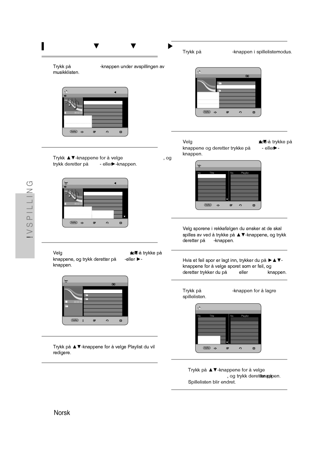 Samsung DVD-HR730/XEE manual Gå til redigering av spilleliste, Trykk -knappene for å velge Playlist, og, Redigere 