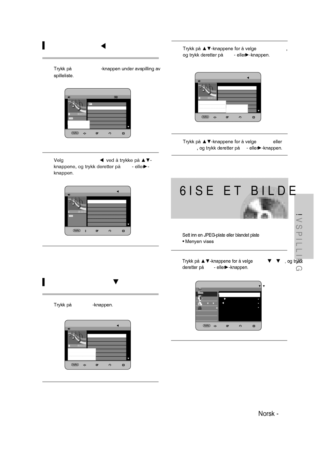 Samsung DVD-HR730/XEE manual Vise et bilde, Gå til musikkliste, Velg medier, Sett inn en JPEG-plate eller blandet plate 