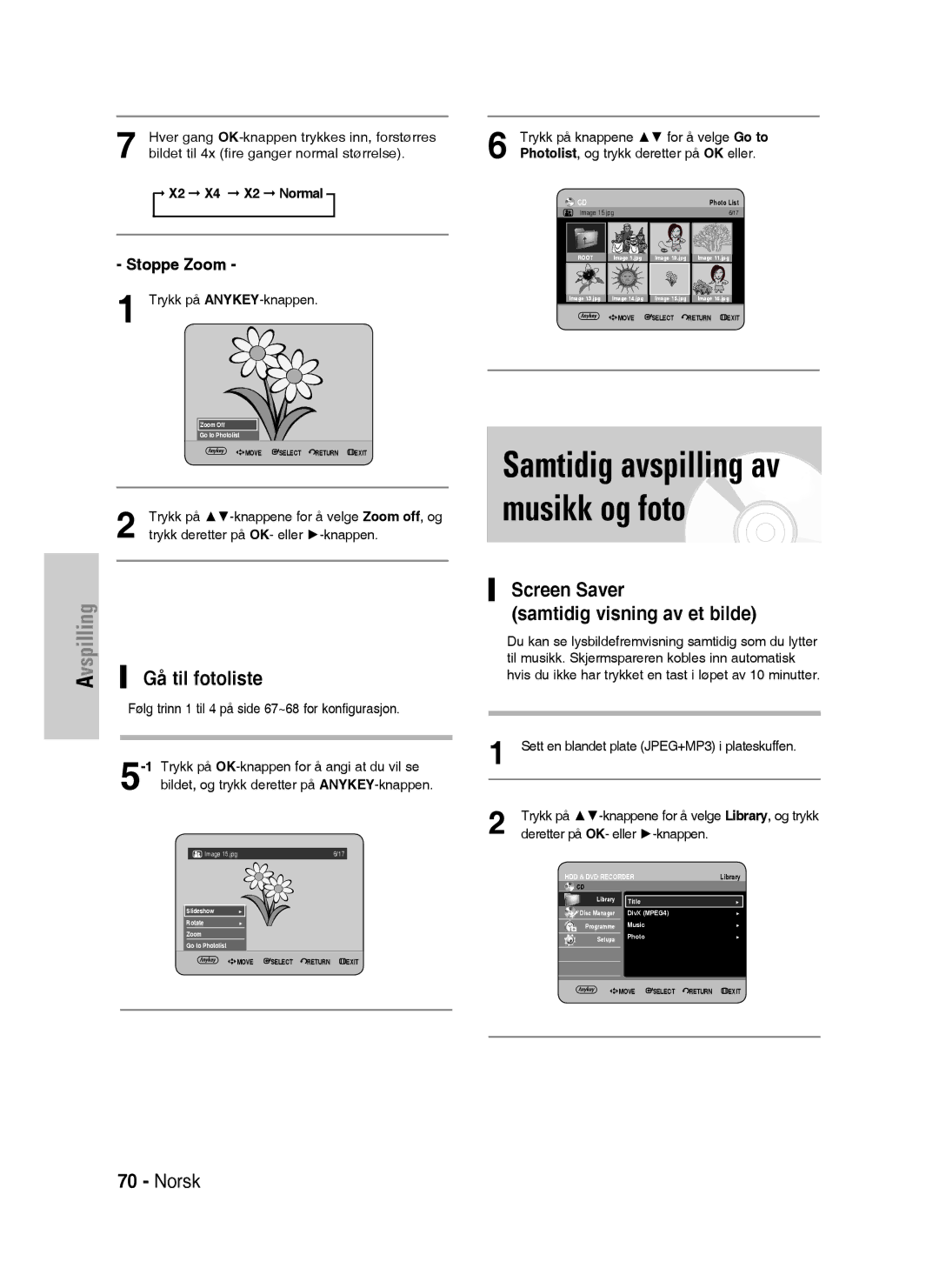 Samsung DVD-HR730/XEE manual Gå til fotoliste, Screen Saver Samtidig visning av et bilde, Stoppe Zoom, X2 X4 X2 Normal 