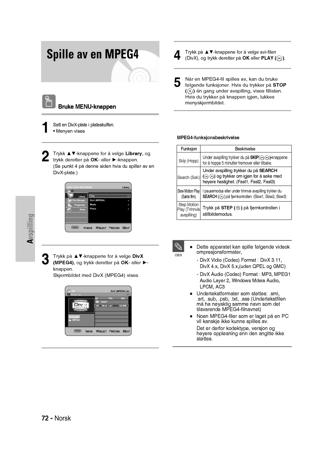 Samsung DVD-HR730/XEE manual Spille av en MPEG4, Bruke MENU-knappen, MPEG4-funksjonsbeskrivelse 