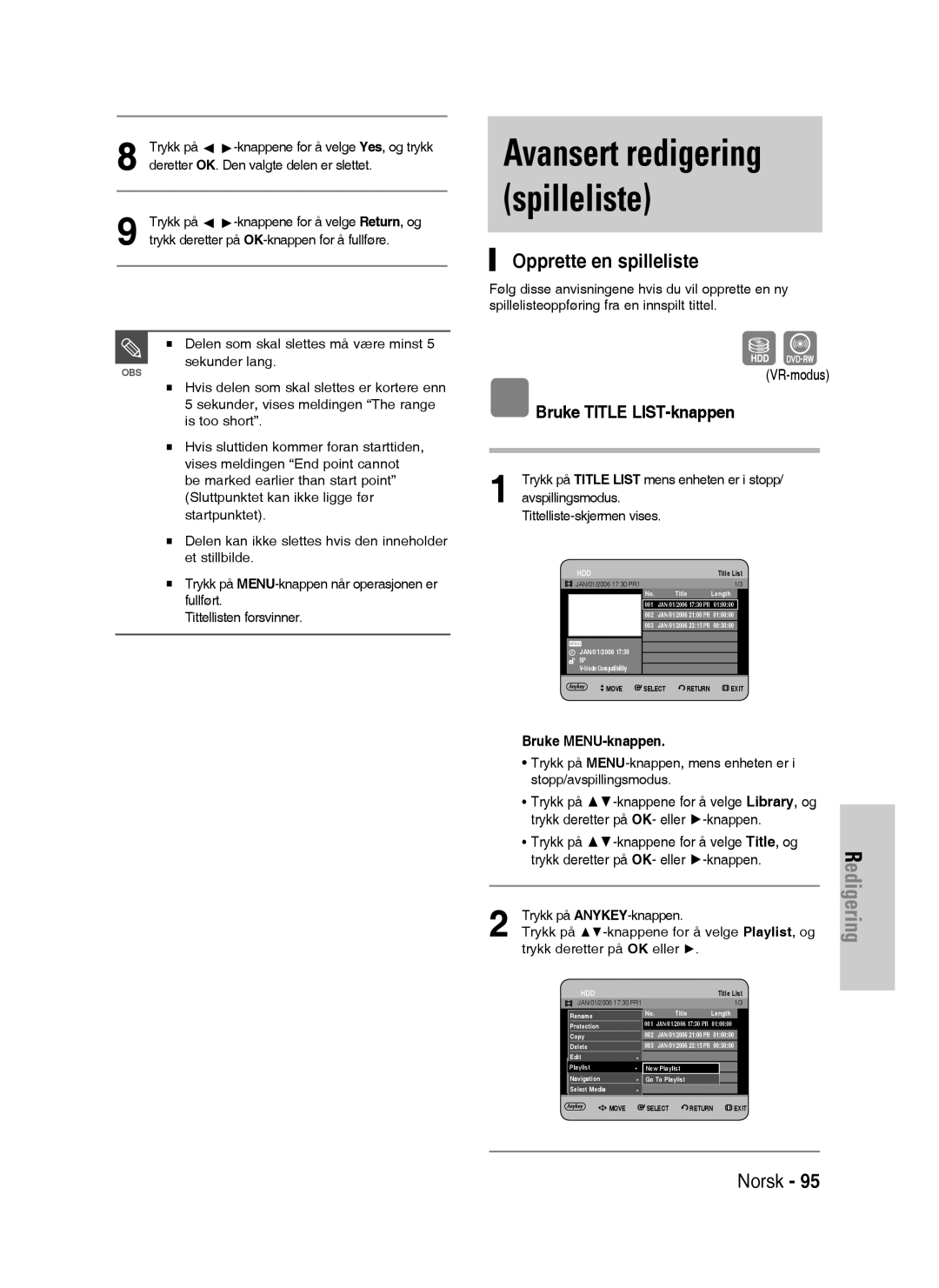 Samsung DVD-HR730/XEE manual Avansert redigering spilleliste, Opprette en spilleliste, Trykk deretter på OK- eller -knappen 