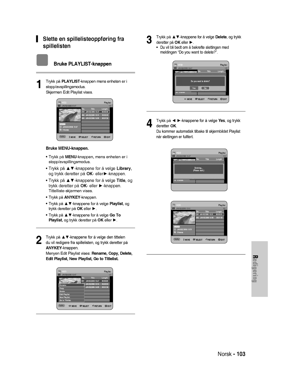 Samsung DVD-HR730/XEE manual Slette en spillelisteoppføring fra spillelisten, Edit Playlist, New Playlist, Go to Titlelist 