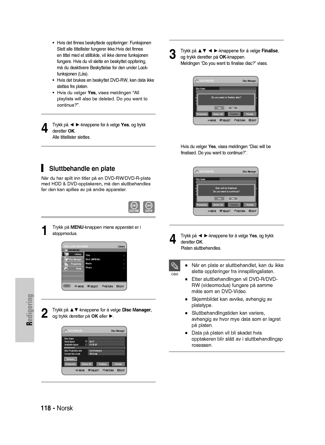 Samsung DVD-HR730/XEE manual Sluttbehandle en plate, Når en plate er sluttbehandlet, kan du ikke 