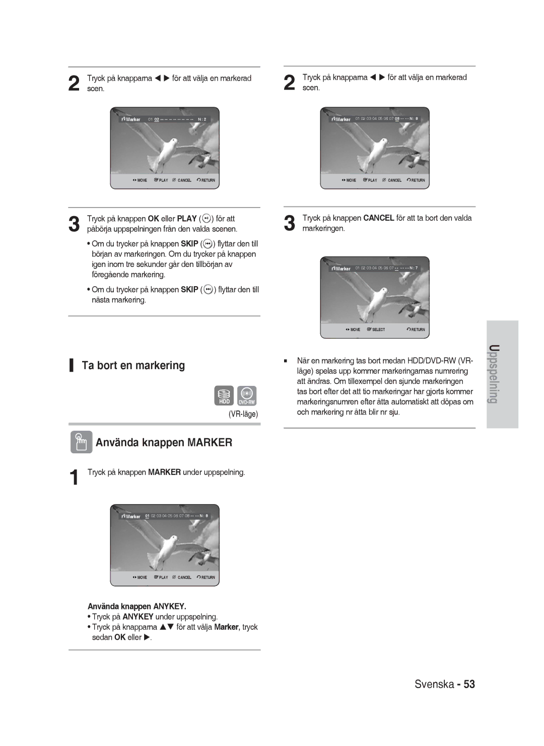 Samsung DVD-HR730/XEE manual Ta bort en markering, Scen 