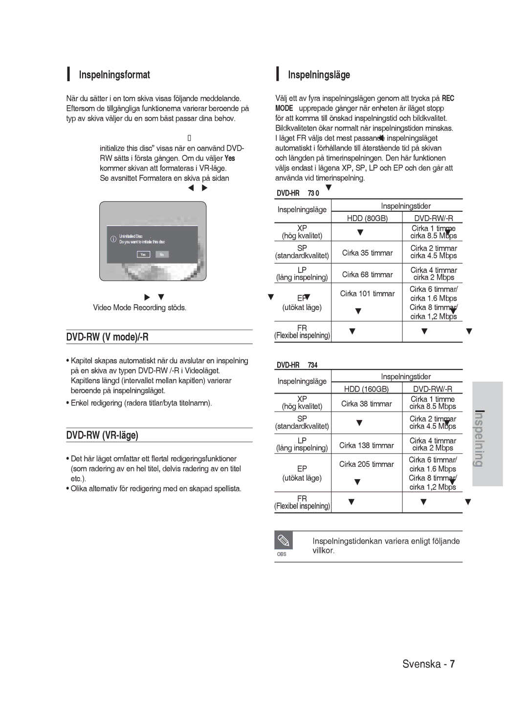 Samsung DVD-HR730/XEE manual Inspelningsformat, DVD-RW V mode/-R, DVD-RW VR-läge, Inspelningsläge 