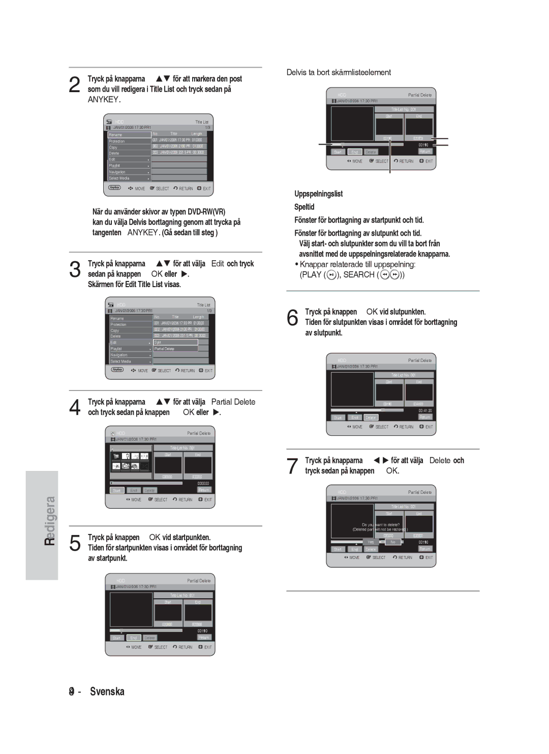 Samsung DVD-HR730/XEE Tryck på knappen OK vid startpunkten, Av startpunkt, Delvis ta bort skärmlisteelement, Play , Search 