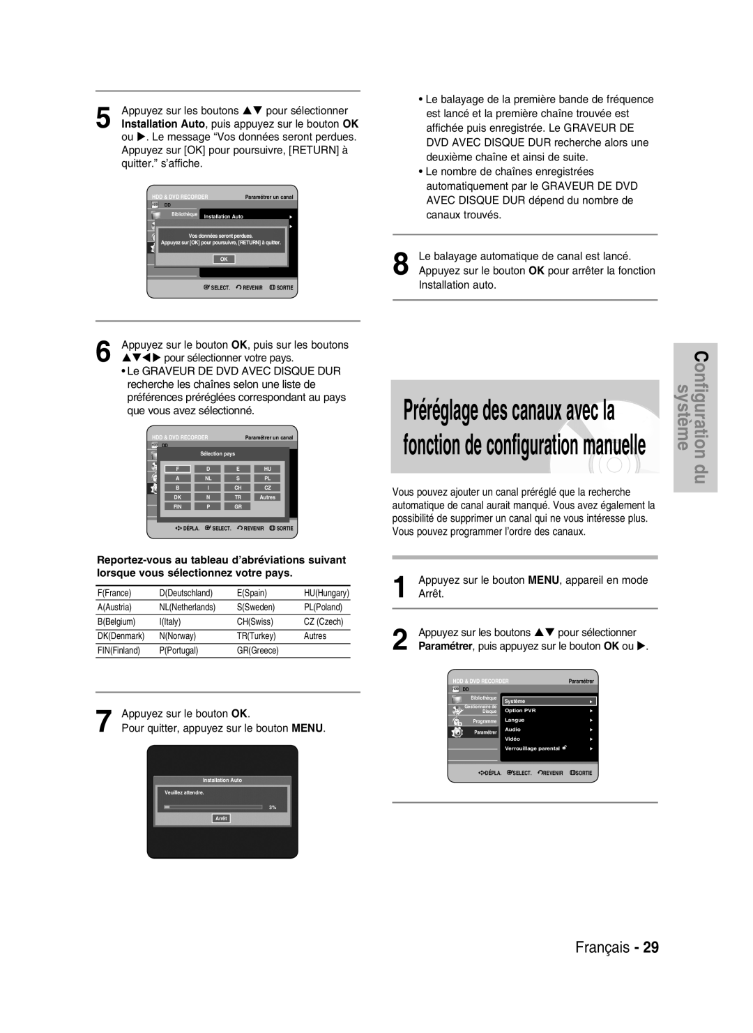 Samsung DVD-HR734/XEF, DVD-HR730/XEF Appuyez sur les boutons Pour sélectionner, Pour quitter, appuyez sur le bouton Menu 