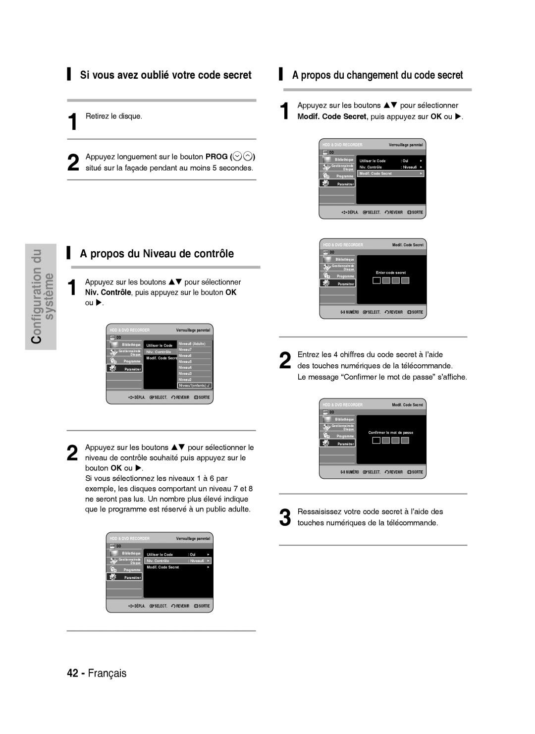 Samsung DVD-HR734A/XEF manual Propos du changement du code secret, Propos du Niveau de contrôle, Retirez le disque 