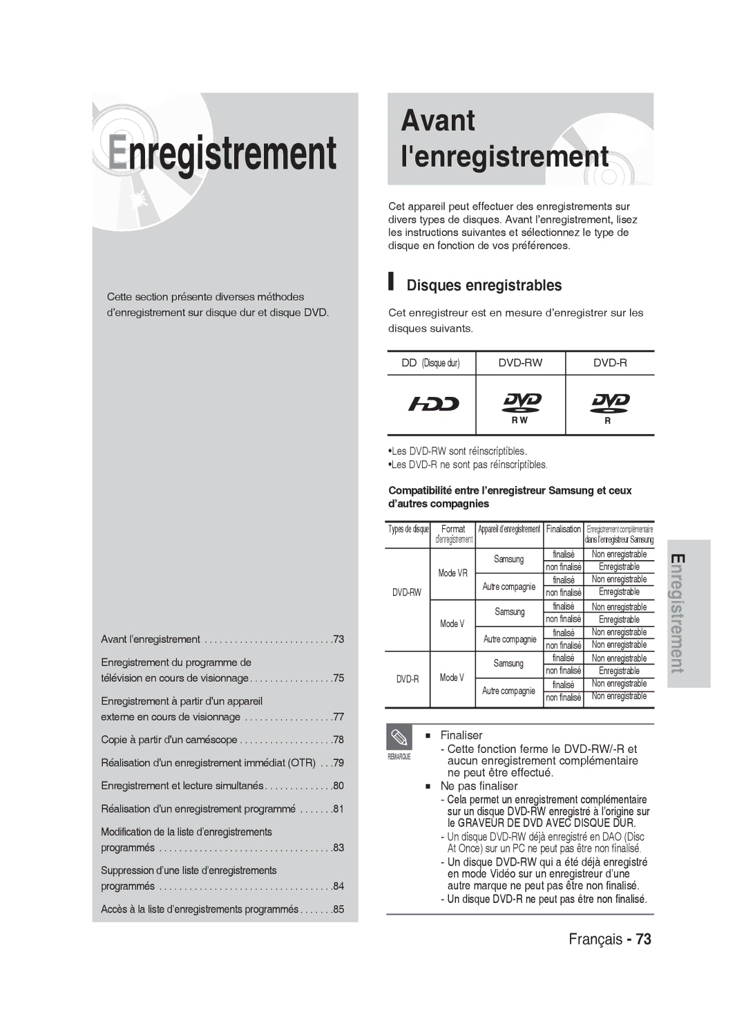 Samsung DVD-HR730A/XEF Disques enregistrables, Finaliser Cette fonction ferme le DVD-RW/-R et, Ne pas finaliser, Format 