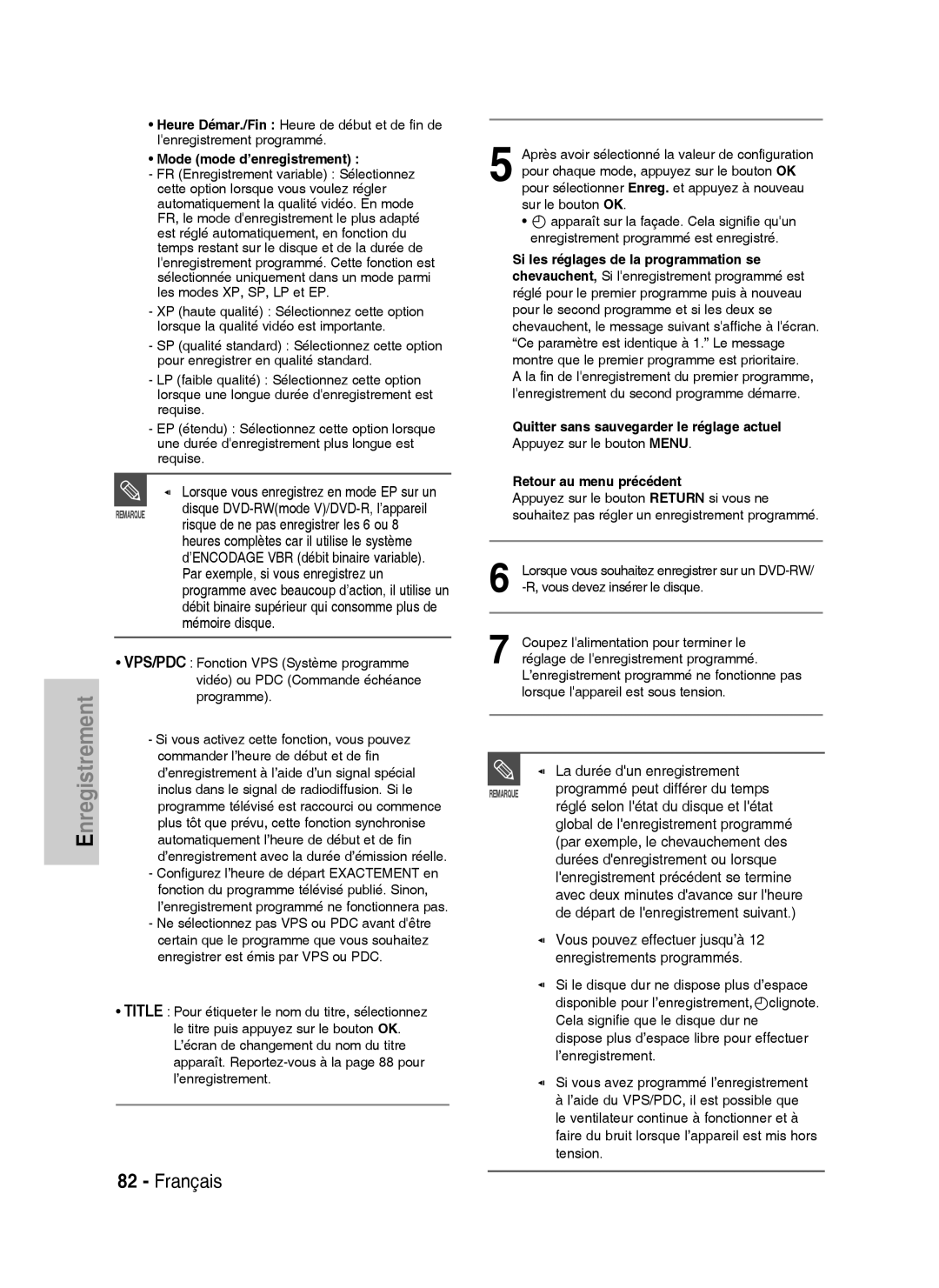 Samsung DVD-HR734A/XEF Lorsque vous enregistrez en mode EP sur un, La durée dun enregistrement, Mode mode d’enregistrement 