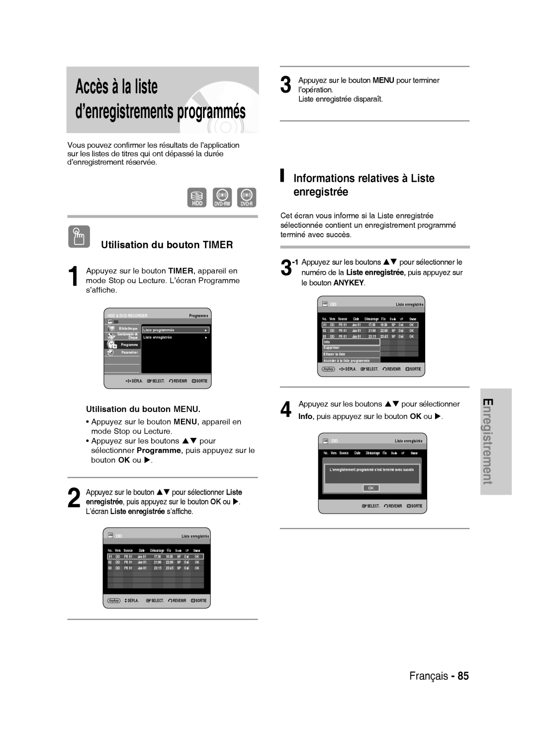 Samsung DVD-HR730A/XEF manual Informations relatives à Liste enregistrée, 1Appuyez sur les boutons Pour sélectionner le 