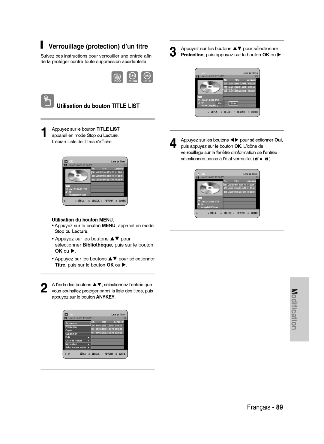 Samsung DVD-HR730A/XEF manual Verrouillage protection d’un titre, Verrouillage sur la fenêtre d’information de l’entrée 