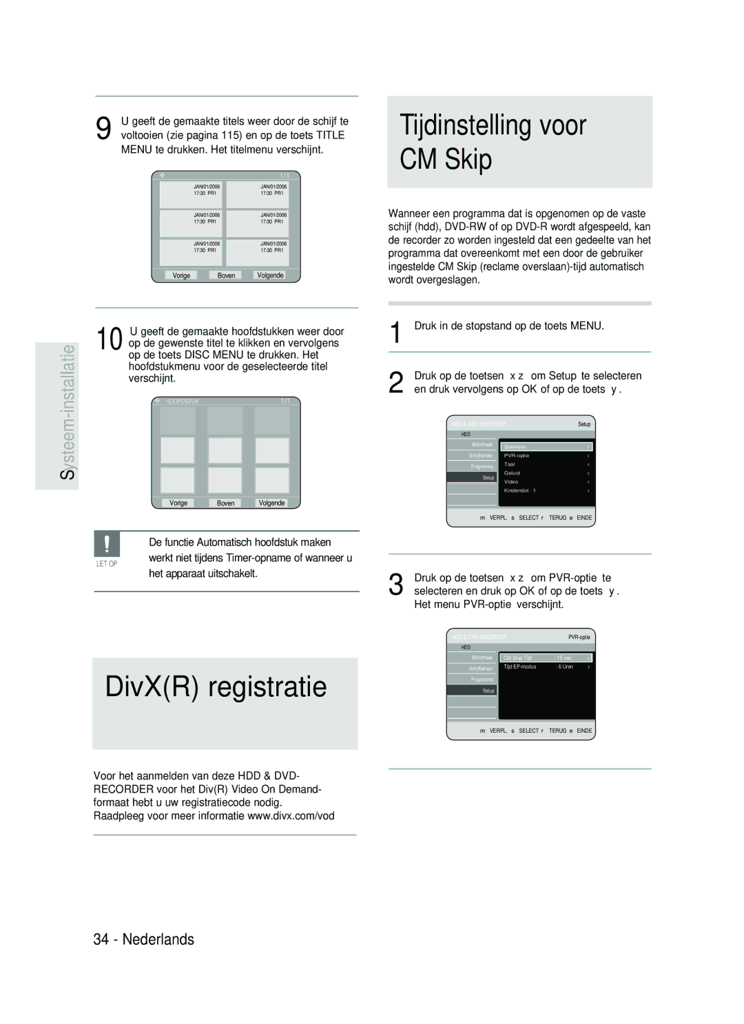 Samsung DVD-HR734A/XEG, DVD-HR730A/XEB manual DivXR registratie, Tijdinstelling voor CM Skip 