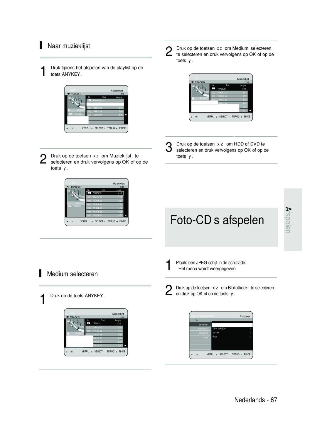 Samsung DVD-HR730A/XEB, DVD-HR734A/XEG manual Naar muzieklijst, Medium selecteren, Druk op de toetsen om Muzieklijst te 