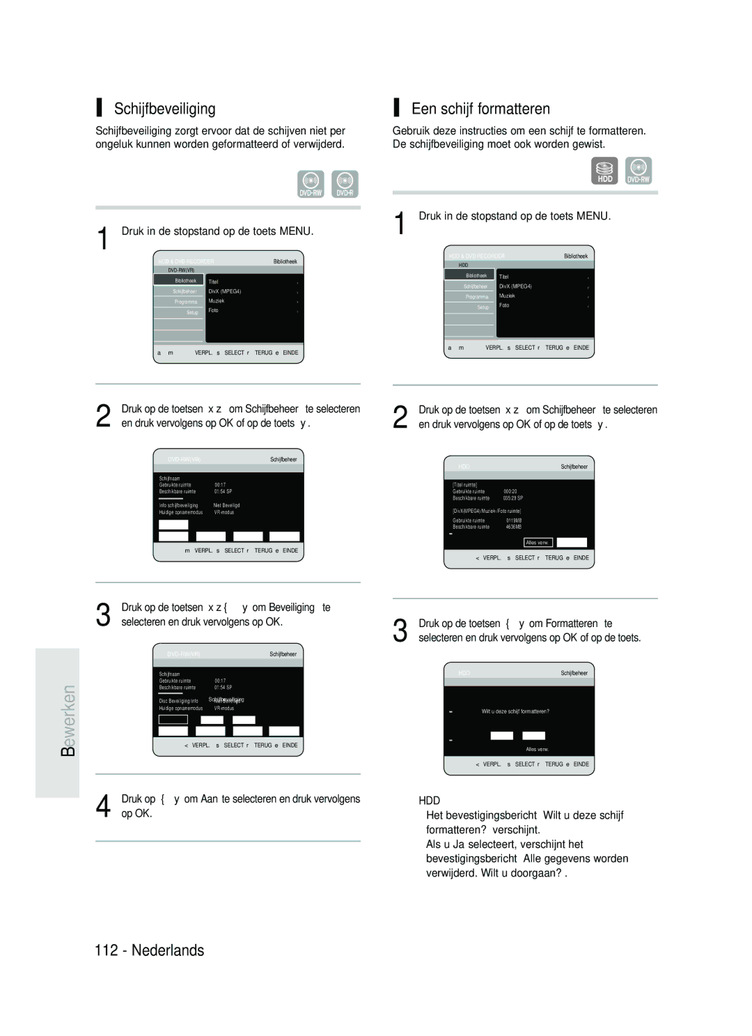 Samsung DVD-HR734A/XEG Schijfbeveiliging, Een schijf formatteren, Druk op om Aan te selecteren en druk vervolgens op OK 