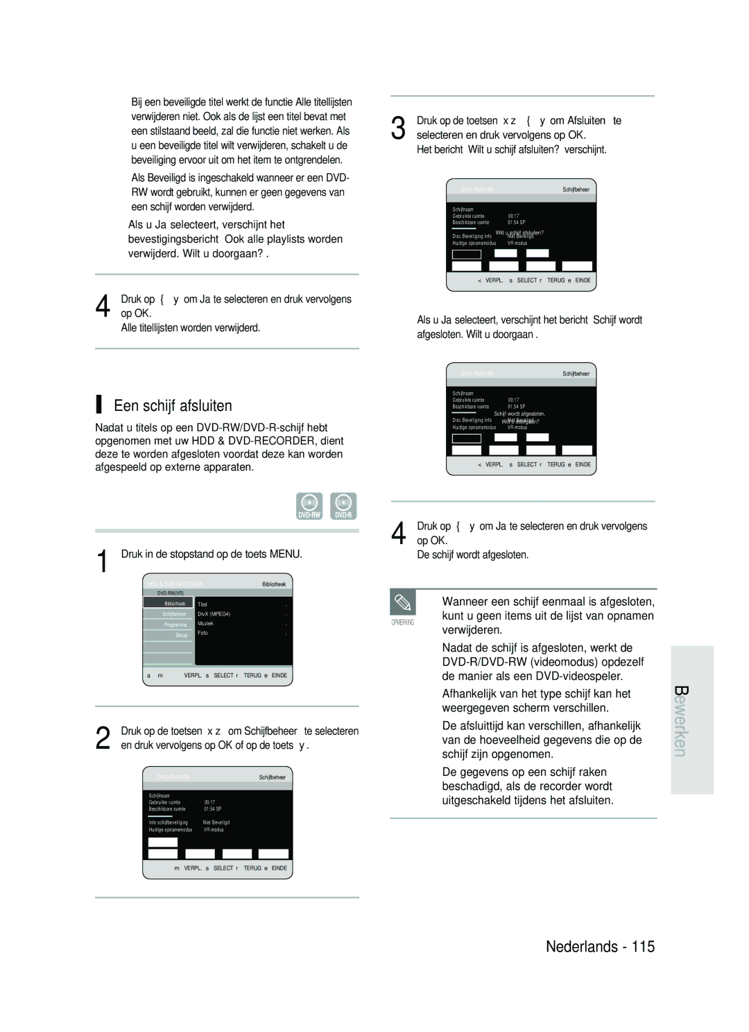 Samsung DVD-HR730A/XEB Een schijf afsluiten, Kunt u geen items uit de lijst van opnamen, Weergegeven scherm verschillen 