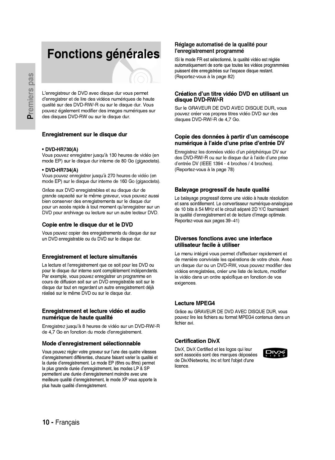 Samsung DVD-HR730A/XEB manual Enregistrement sur le disque dur, Copie entre le disque dur et le DVD, Lecture MPEG4 