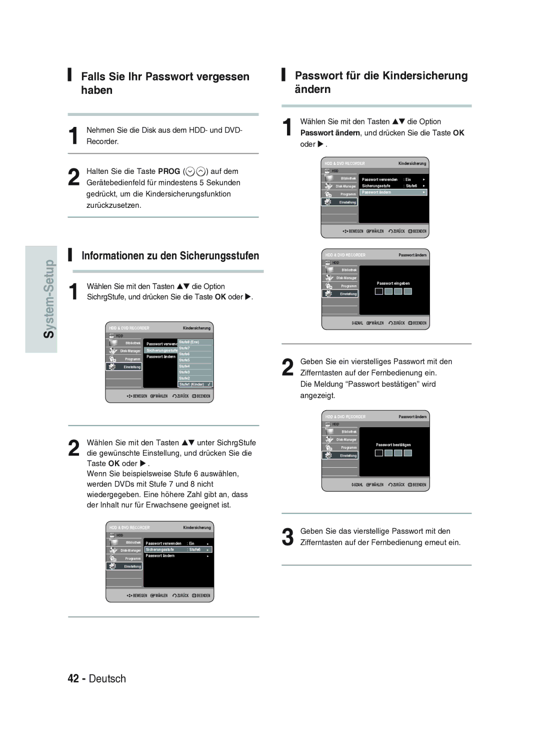 Samsung DVD-HR734A/XEG Falls Sie Ihr Passwort vergessen haben, SichrgStufe, und drücken Sie die Taste OK oder, Die Option 