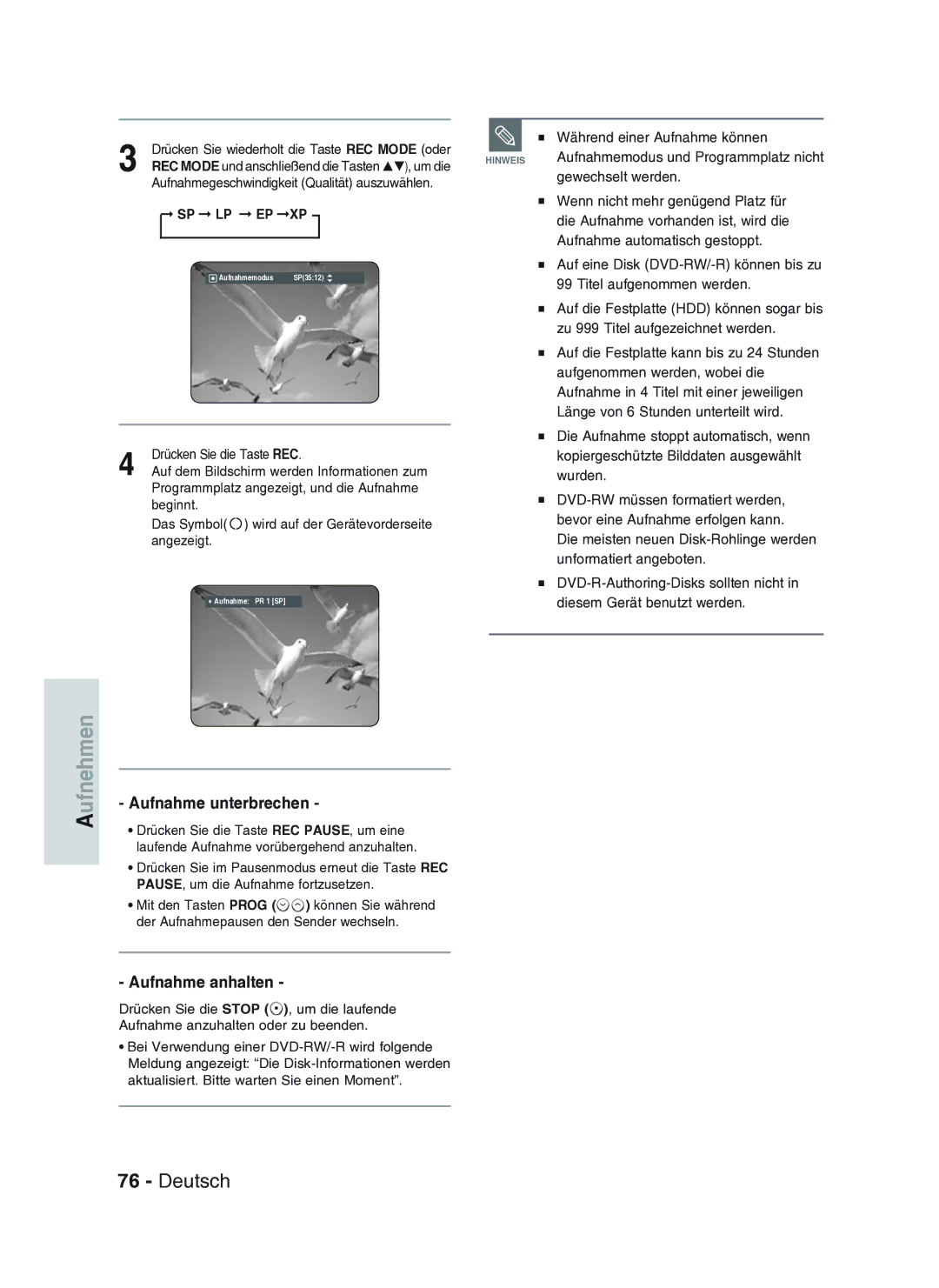 Samsung DVD-HR734A/XEG manual Aufnahme unterbrechen, Aufnahme anhalten 