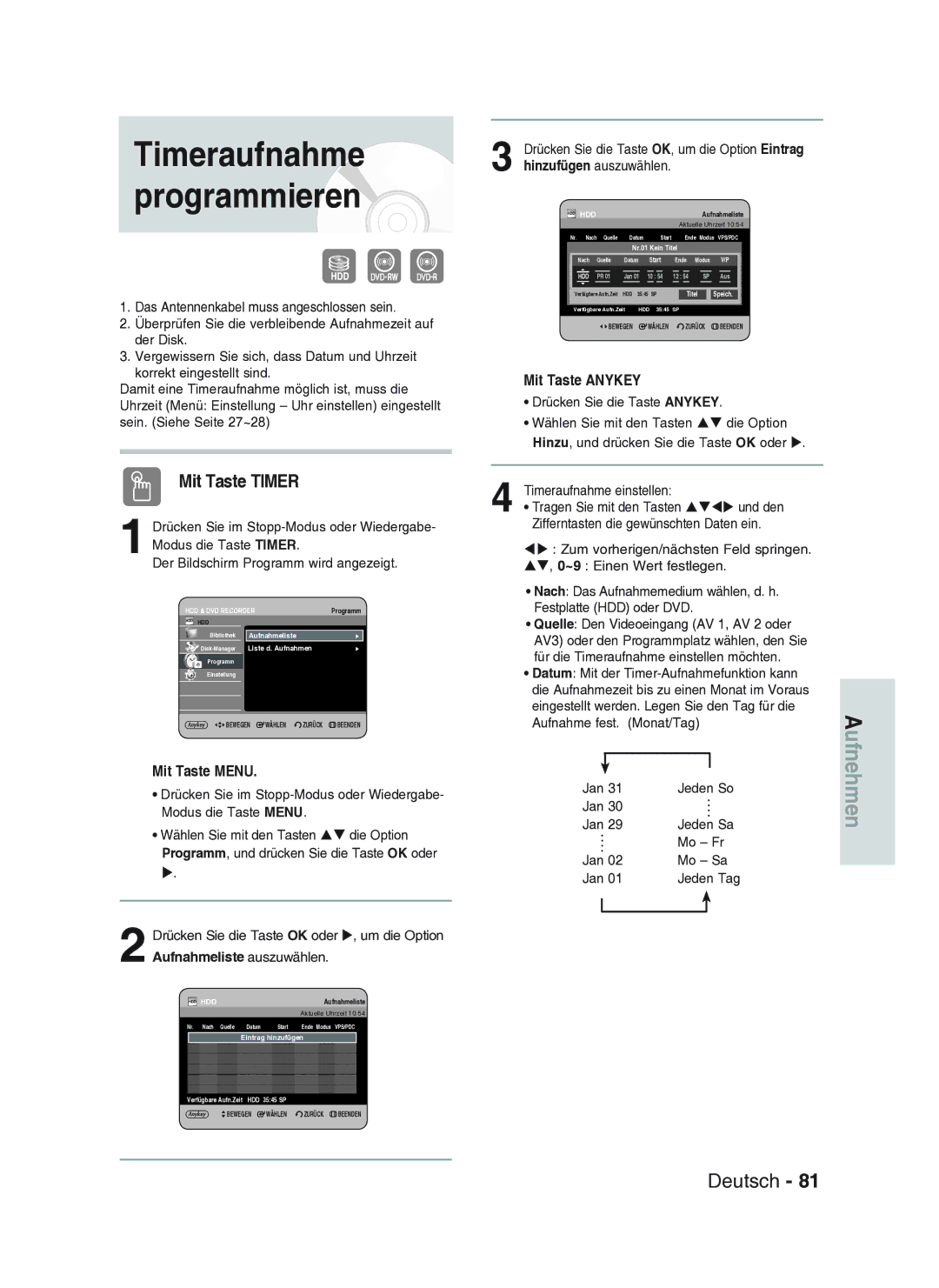 Samsung DVD-HR734A/XEG manual Timeraufnahme programmieren, Mit Taste Timer 