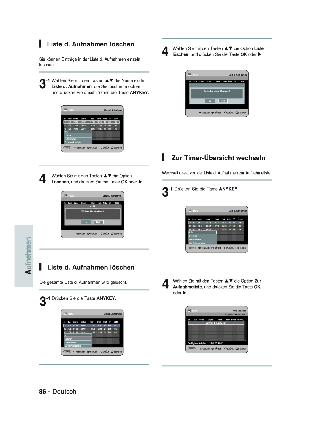 Samsung DVD-HR734A/XEG manual Liste d. Aufnahmen löschen, Zur Timer-Übersicht wechseln 