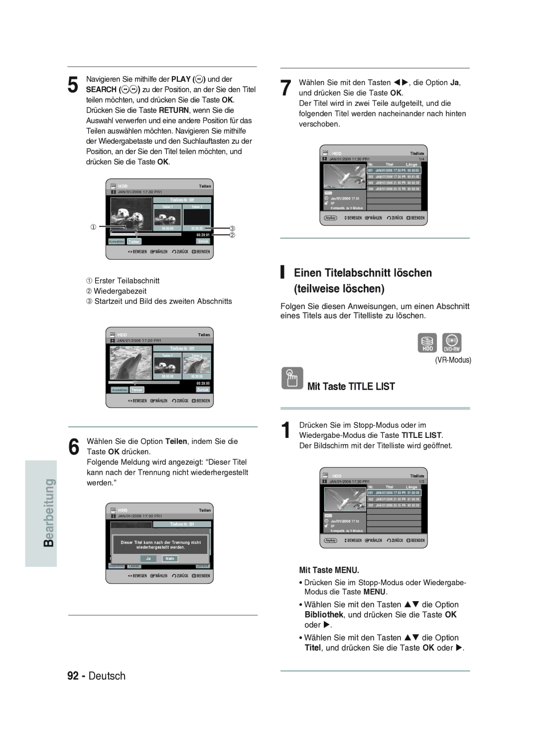 Samsung DVD-HR734A/XEG Einen Titelabschnitt löschen teilweise löschen, Wählen Sie die Option Teilen, indem Sie die, Werden 