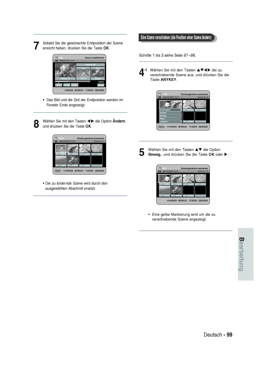 Samsung DVD-HR734A/XEG Erreicht haben, drücken Sie die Taste OK, Eine Szene verschieben die Position einer Szene ändern 