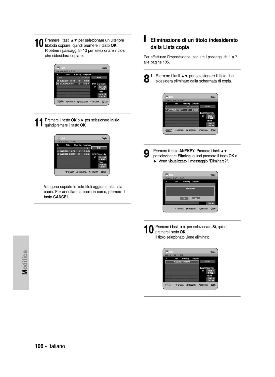 Samsung DVD-HR734A/XET manual Eliminazione di un titolo indesiderato dalla Lista copia, Che sidesidera copiare 