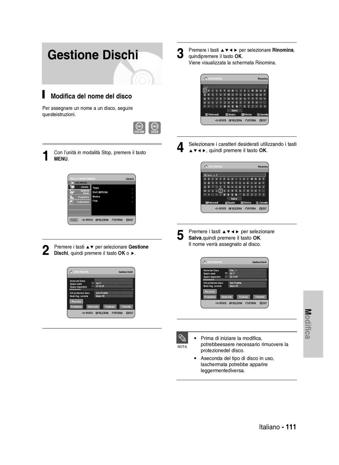 Samsung DVD-HR734A/XET manual Gestione Dischi, Modifica del nome del disco, Dischi, quindi premere il tasto OK o 