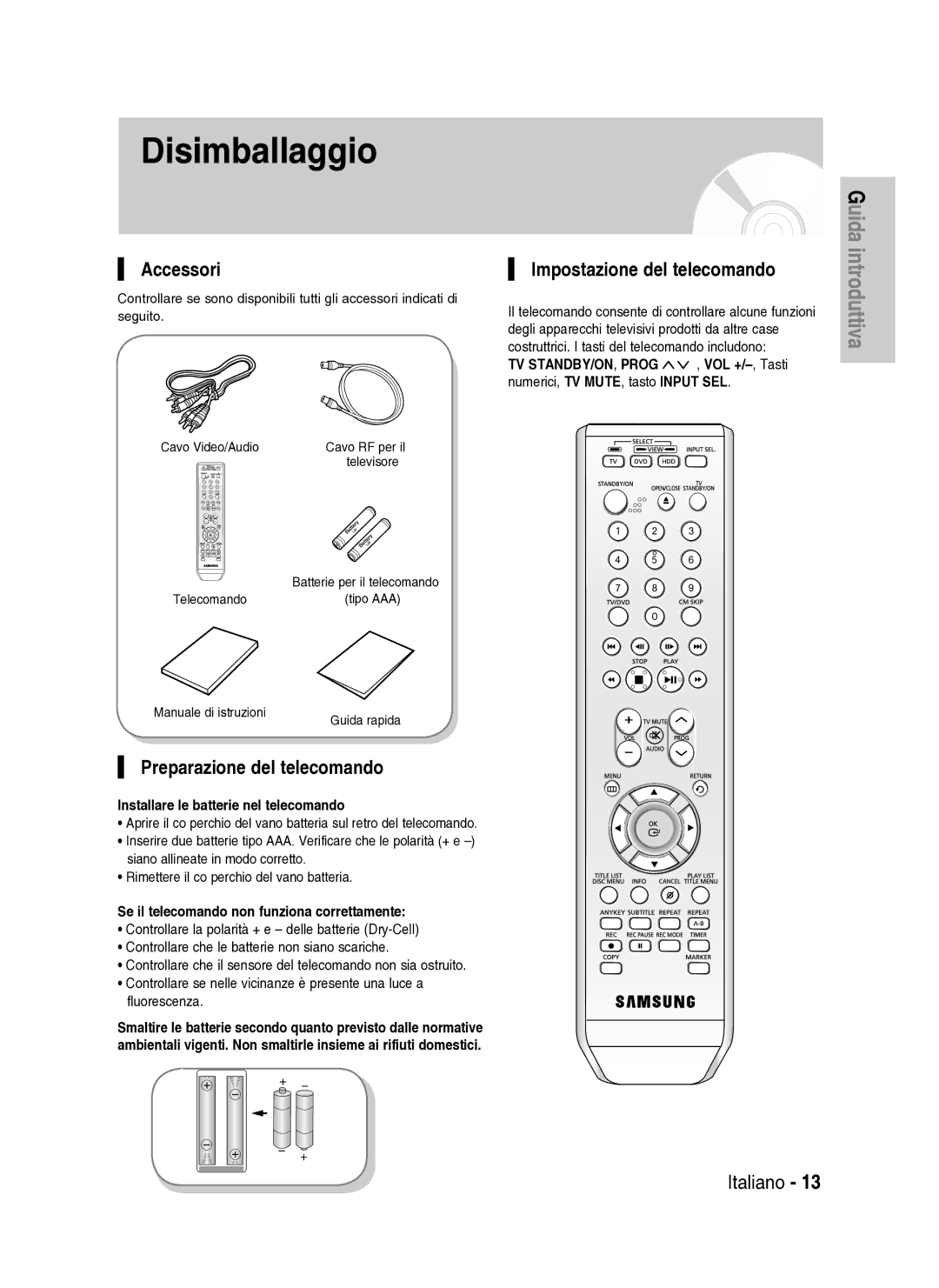 Samsung DVD-HR734A/XET manual Disimballaggio, Accessori, Preparazione del telecomando, Impostazione del telecomando 