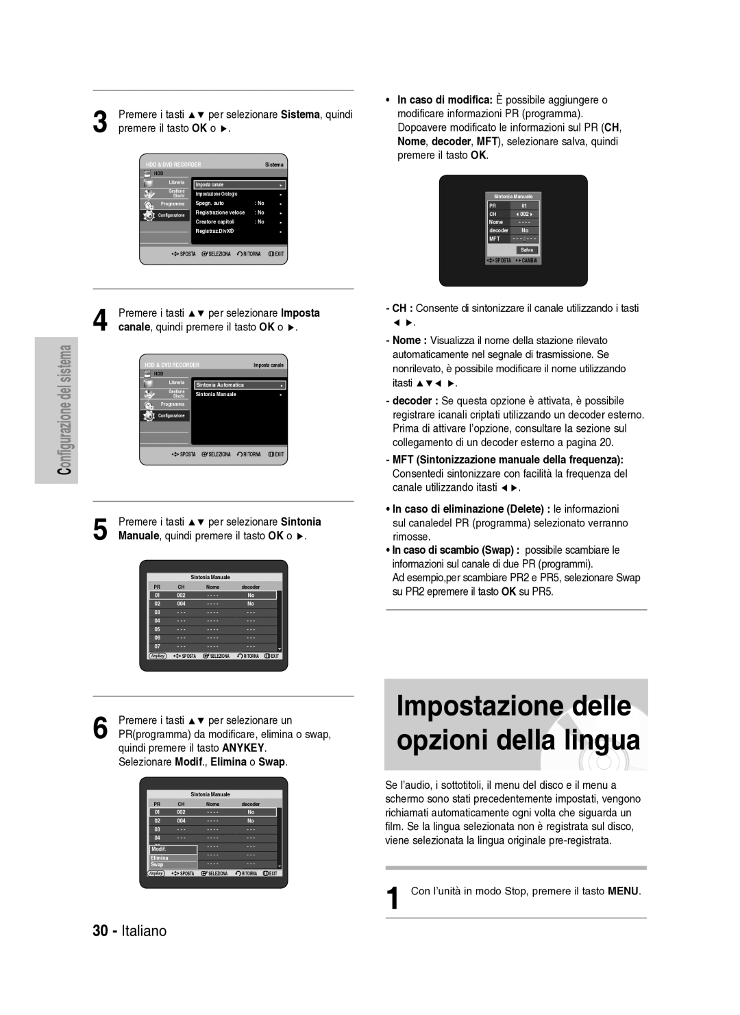 Samsung DVD-HR734A/XET manual Impostazione delle opzioni della lingua, Canale, quindi premere il tasto OK o 