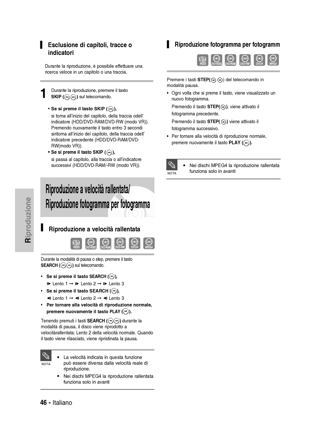 Samsung DVD-HR734A/XET manual Esclusione di capitoli, tracce o indicatori, Riproduzione a velocità rallentata 