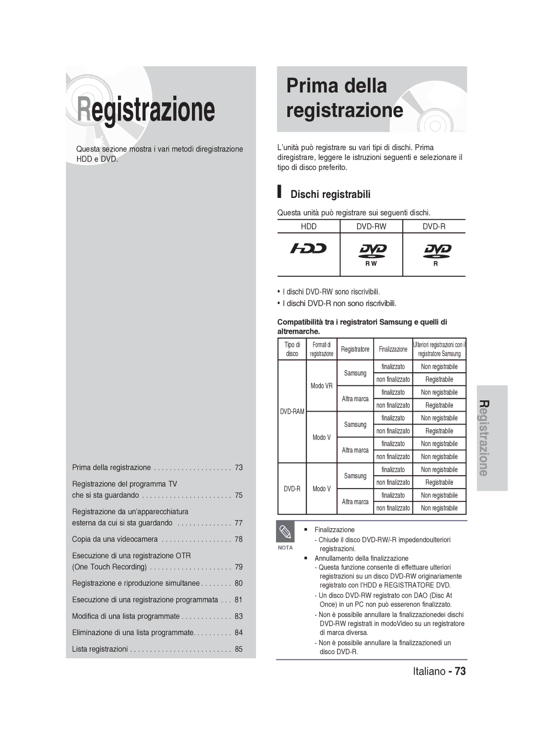 Samsung DVD-HR734A/XET manual Dischi registrabili, Questa unità può registrare sui seguenti dischi, Tipo di 