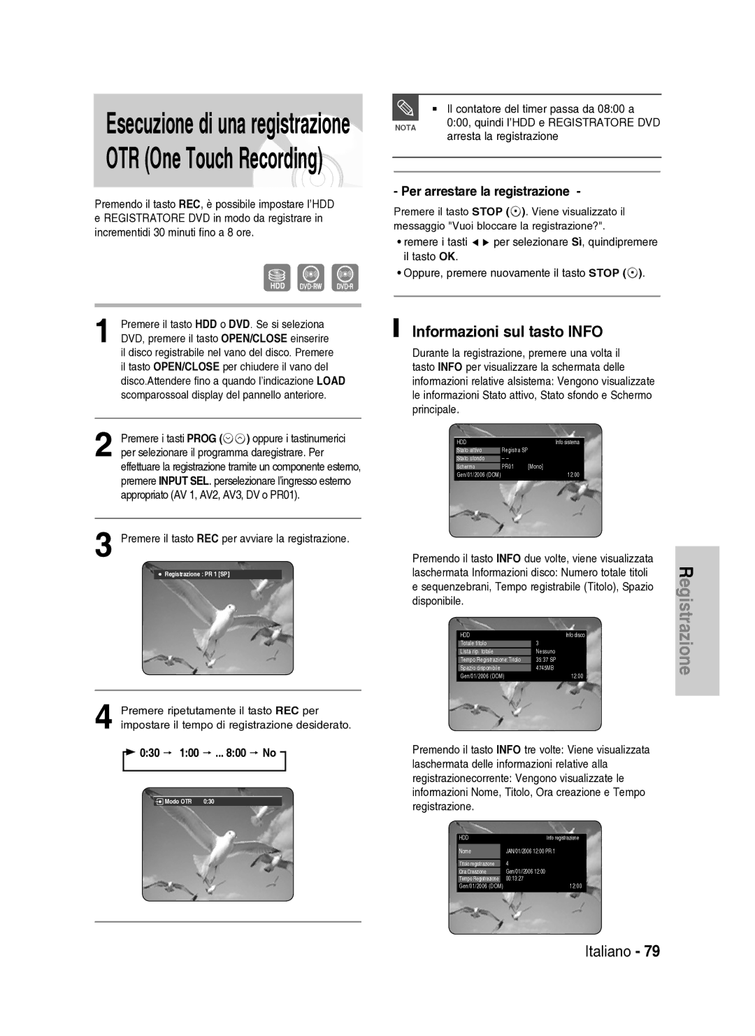 Samsung DVD-HR734A/XET manual Informazioni sul tasto Info, 030 100 800 