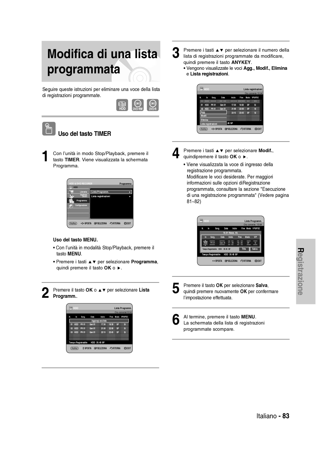 Samsung DVD-HR734A/XET manual Modifica di una lista programmata 