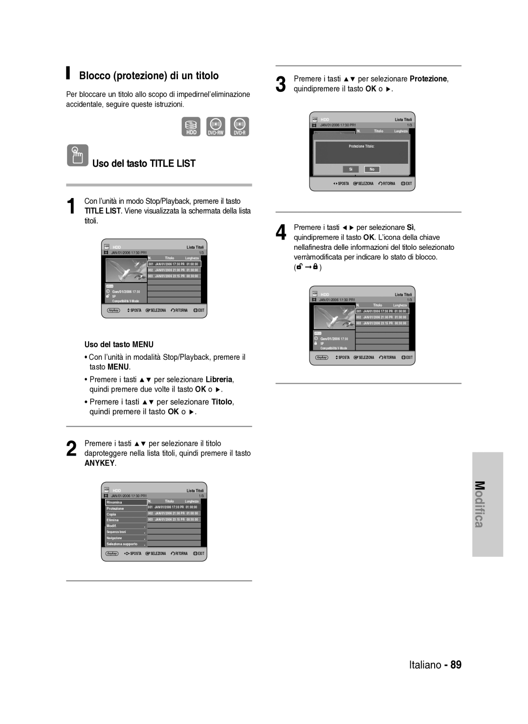 Samsung DVD-HR734A/XET Blocco protezione di un titolo, Quindi premere due volte il tasto OK o, Per selezionare Titolo 