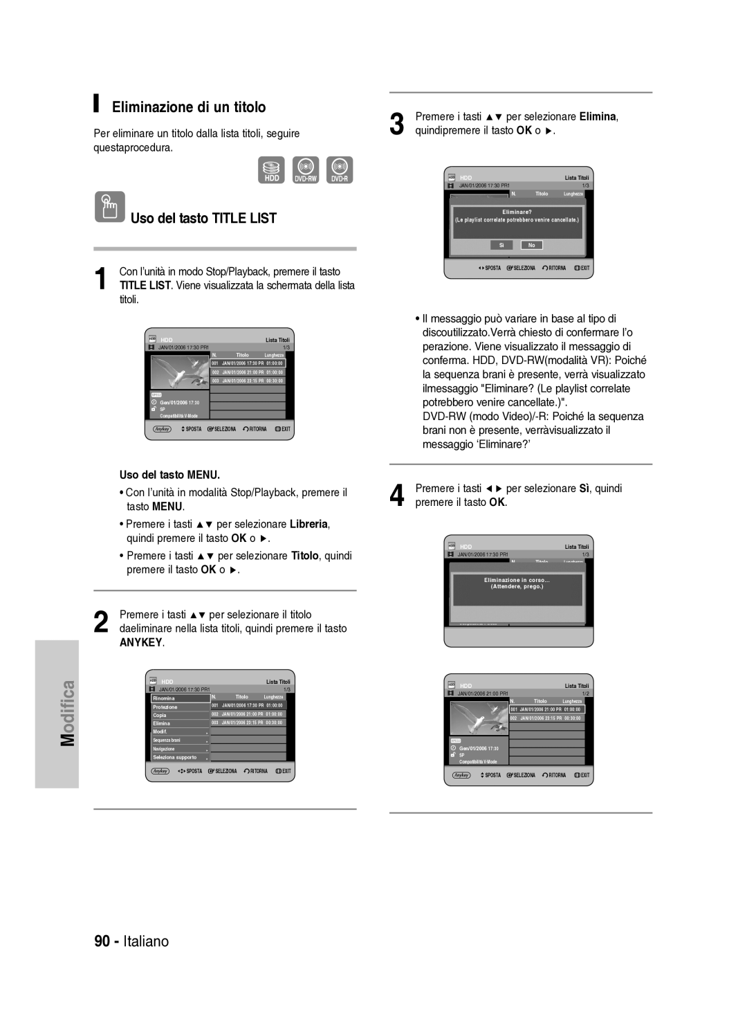 Samsung DVD-HR734A/XET manual Eliminazione di un titolo, Daeliminare nella lista titoli, quindi premere il tasto 