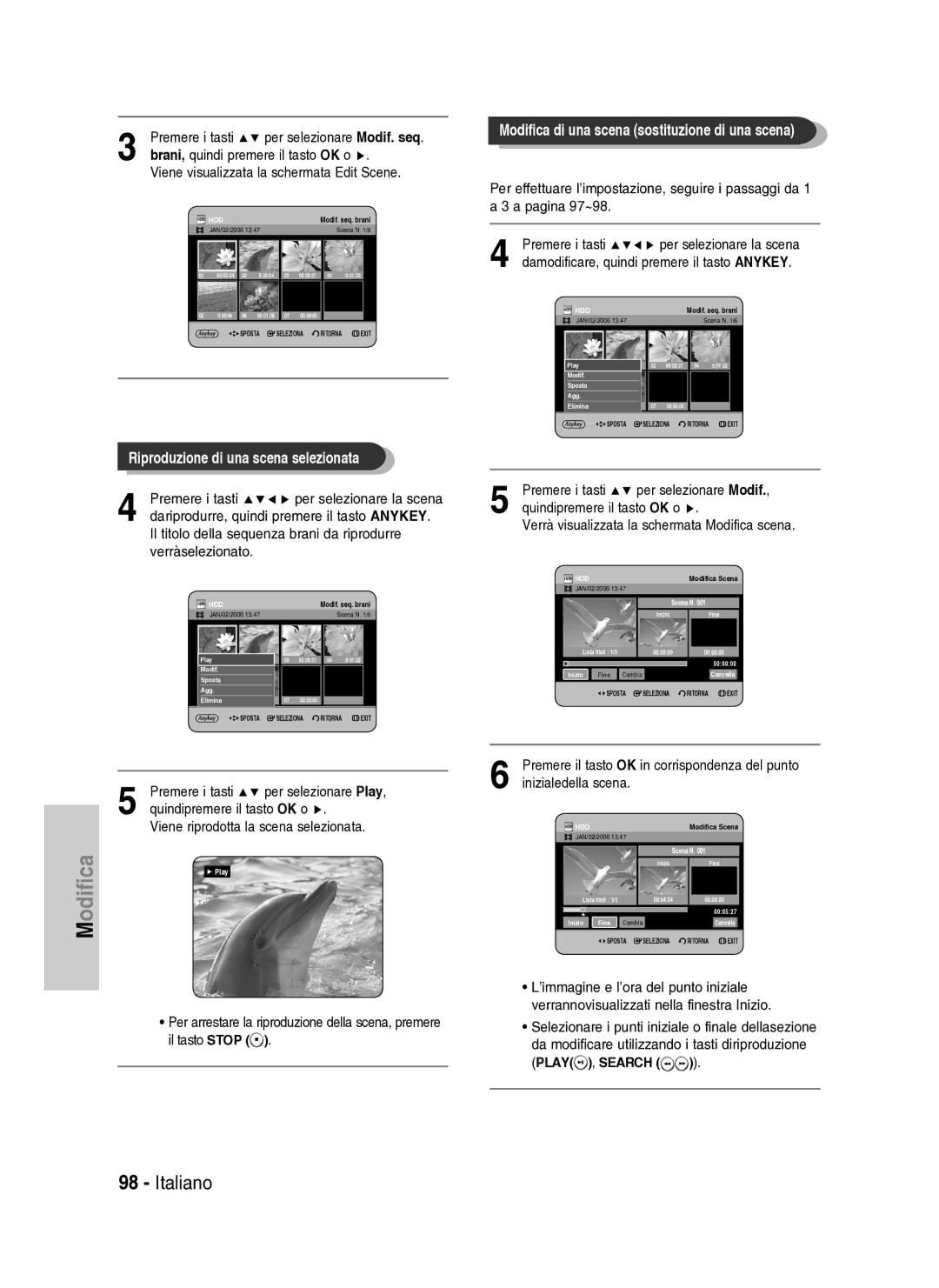 Samsung DVD-HR734A/XET manual Per selezionare Modif. seq, Viene visualizzata la schermata Edit Scene, Inizialedella scena 