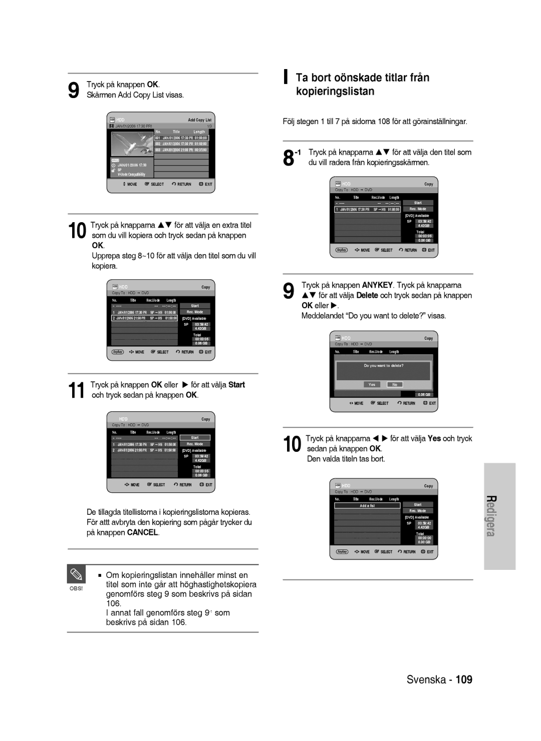 Samsung DVD-HR737/XEE Ta bort oönskade titlar från kopieringslistan, OK eller Meddelandet Do you want to delete? visas 