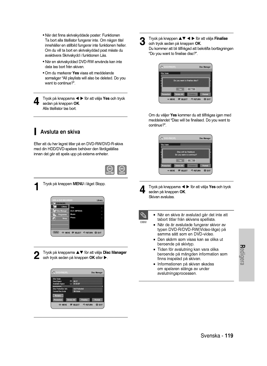 Samsung DVD-P390/XEE, DVD-HR735/XEE, DVD-HR737/XEE manual Avsluta en skiva, Alla titellistor tas bort, För att välja Finalise 