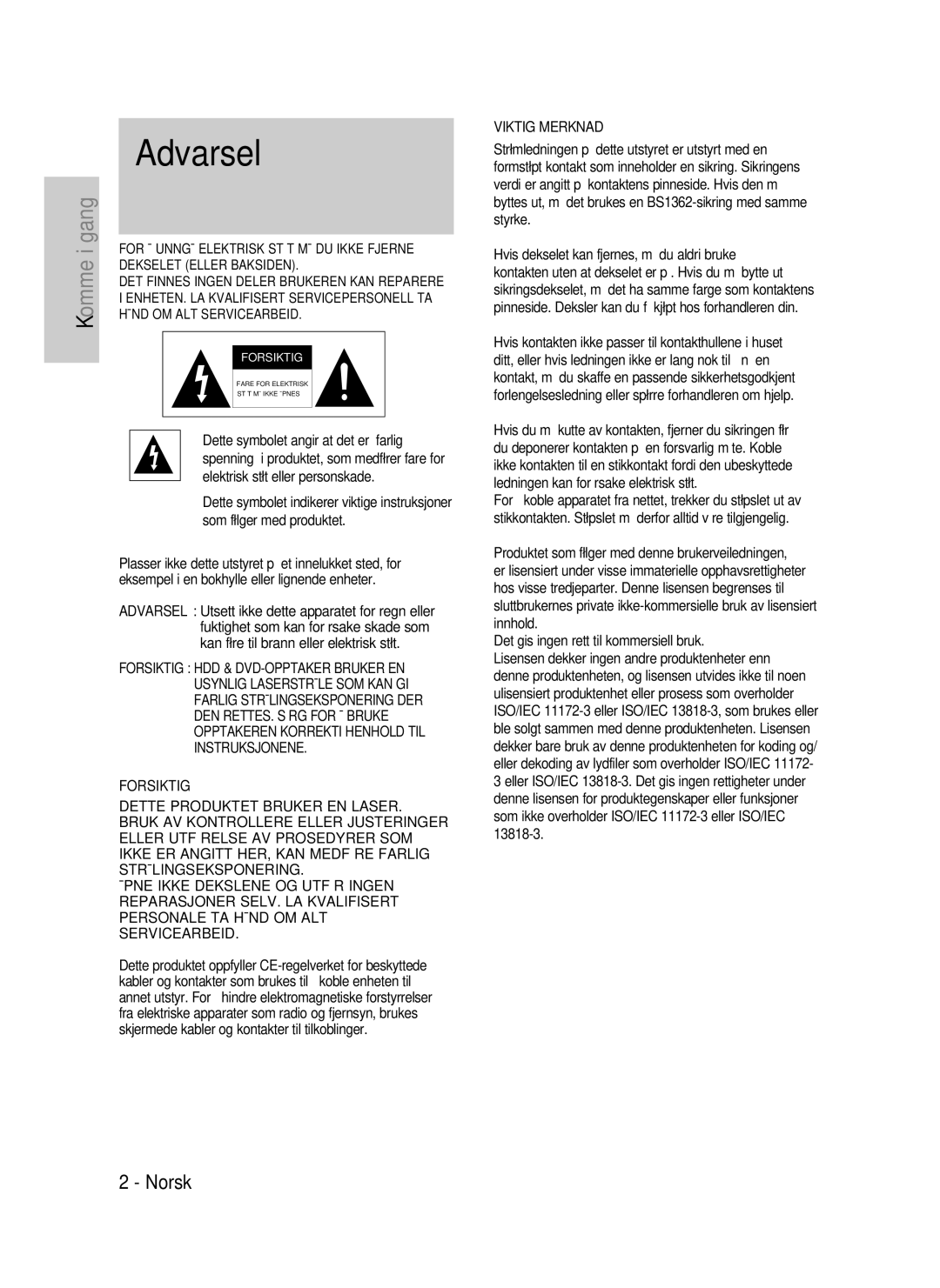 Samsung DVD-HR737/XEE, DVD-HR735/XEE, DVD-P390/XEE manual Komme i gang, Det gis ingen rett til kommersiell bruk 