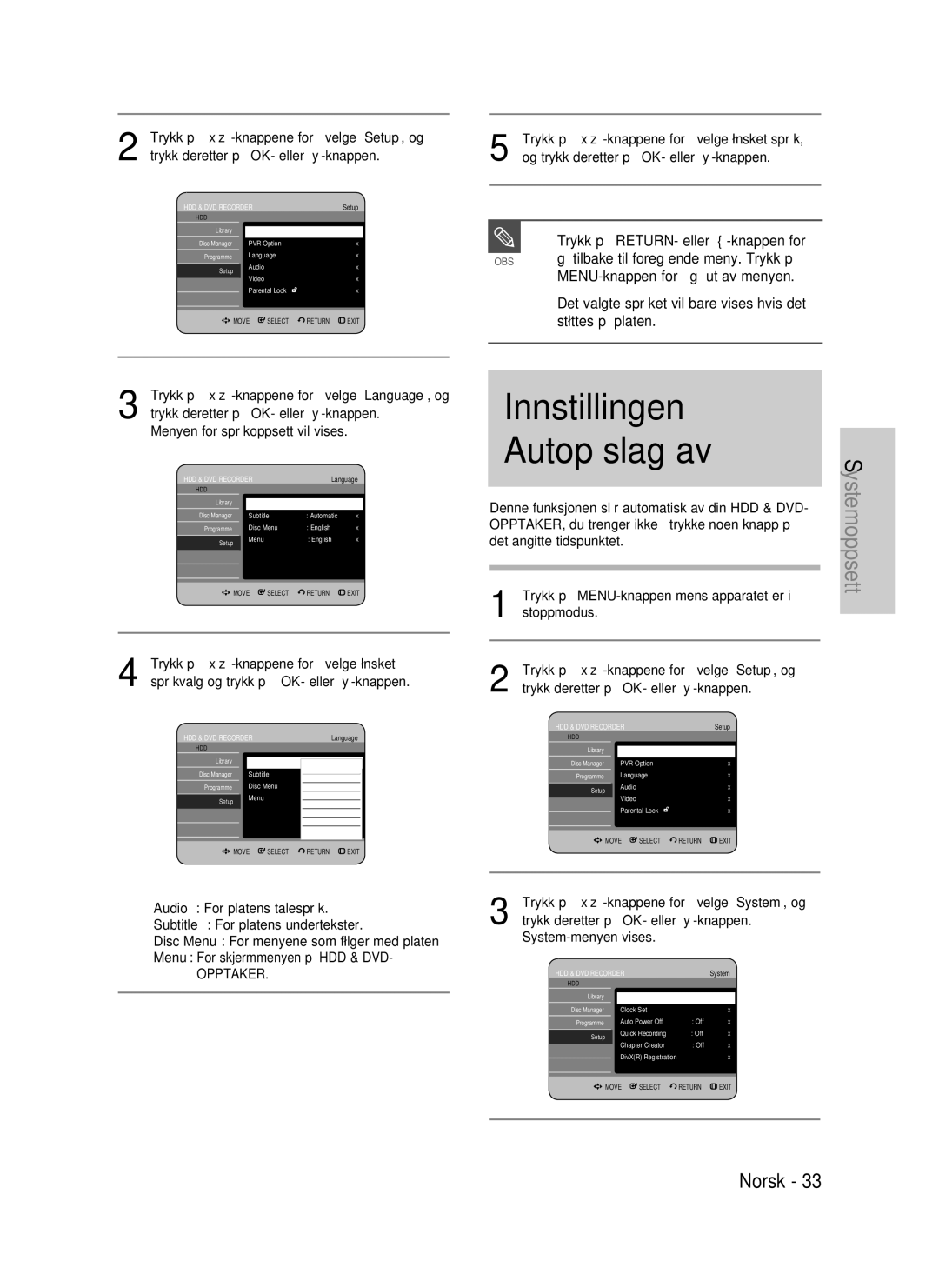 Samsung DVD-P390/XEE, DVD-HR735/XEE, DVD-HR737/XEE manual Innstillingen, Denne funksjonen slår automatisk av din HDD & DVD 