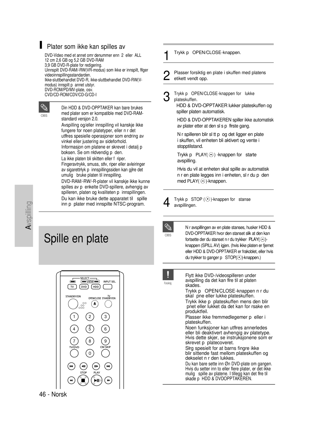 Samsung DVD-HR735/XEE, DVD-HR737/XEE, DVD-P390/XEE manual Spille en plate, Plater som ikke kan spilles av, Standard versjon 