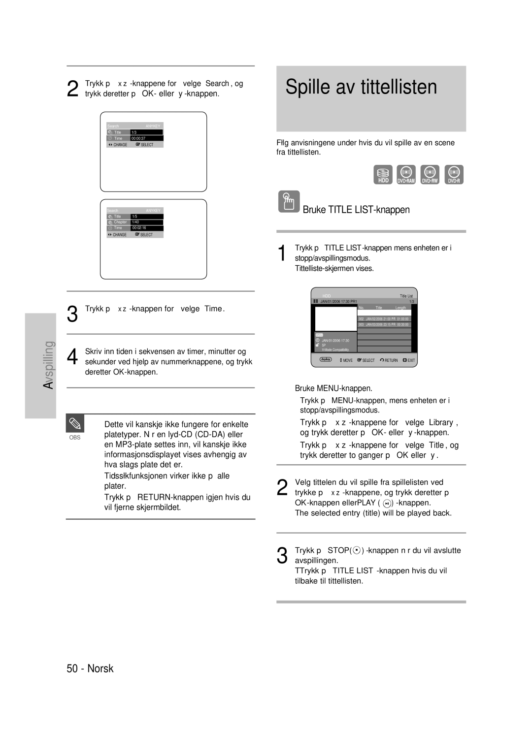 Samsung DVD-HR737/XEE manual Spille av tittellisten, Bruke Title LIST-knappen, Hva slags plate det er, Bruke MENU-knappen 