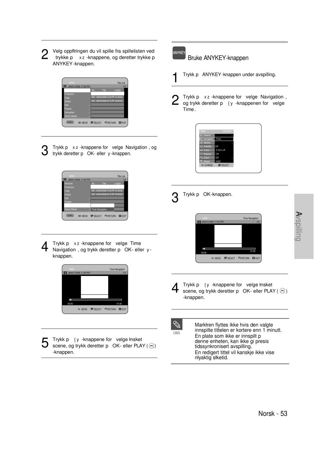 Samsung DVD-HR737/XEE, DVD-HR735/XEE Markøren flyttes ikke hvis den valgte, Innspilte tittelen er kortere enn 1 minutt 